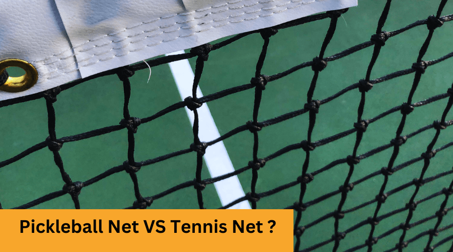 Pickleball Net vs Tennis Net – The Main Differences