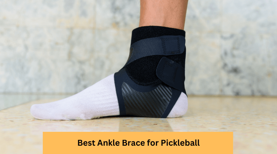 The 6 Best Ankle Brace for Pickleball – Viewpickleball