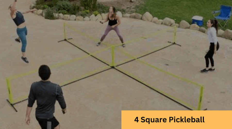 What is 4 Square Pickleball?