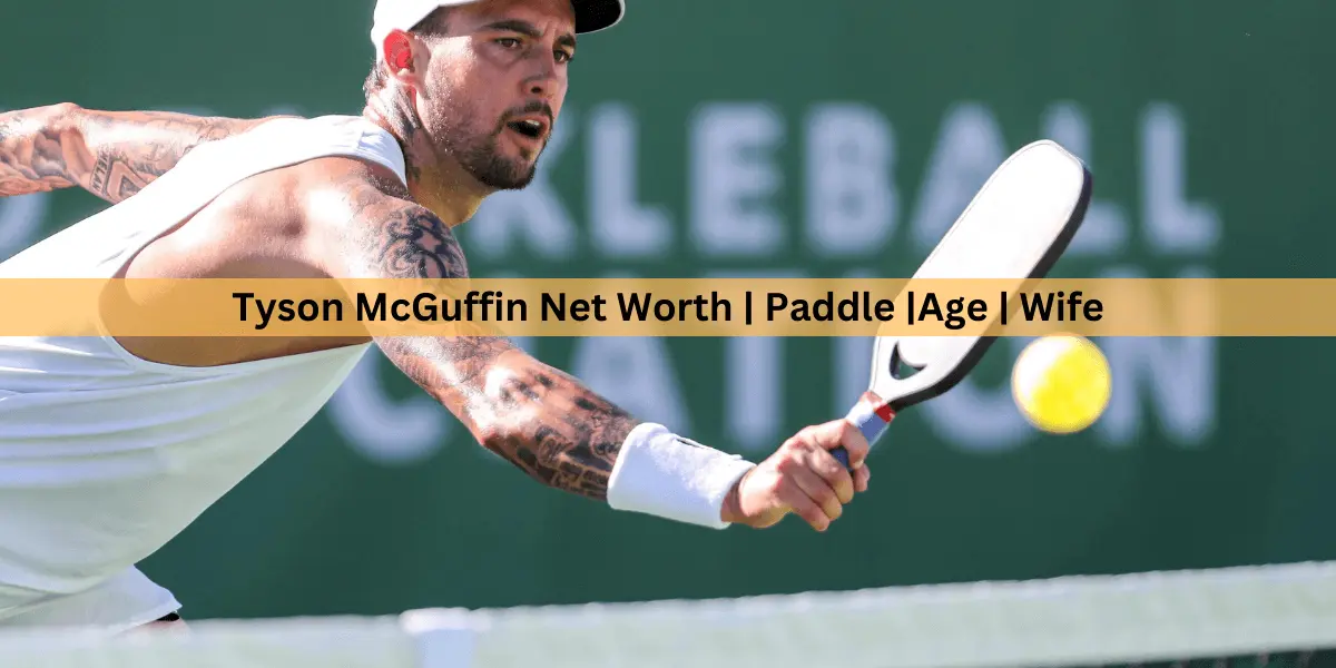 Tyson McGuffin Net Worth | Paddle | Age | Wife